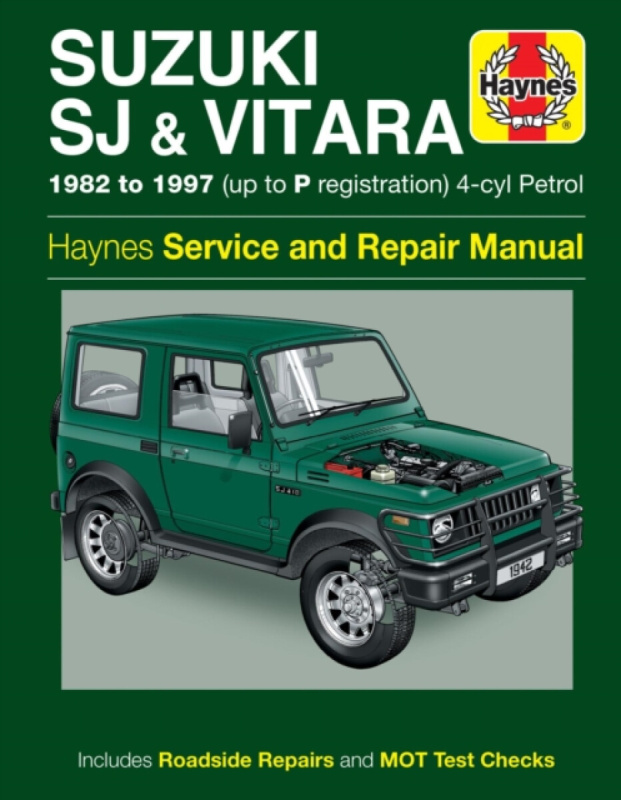 Suzuki SJ Series, Samurai a Vitara (4-cyl) Petrol (82 - 97) Haynes Repair Manual Haynes Publishing Group