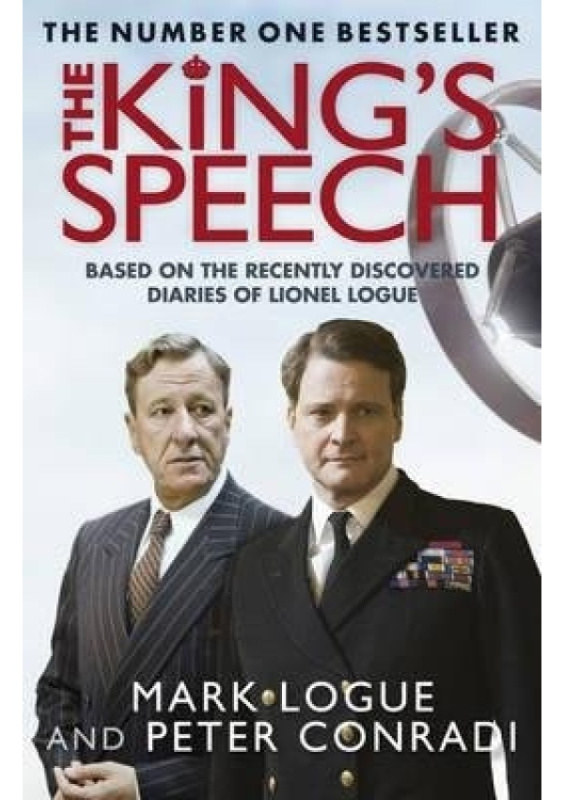 King's Speech, How one man saved the British monarchy Quercus Publishing