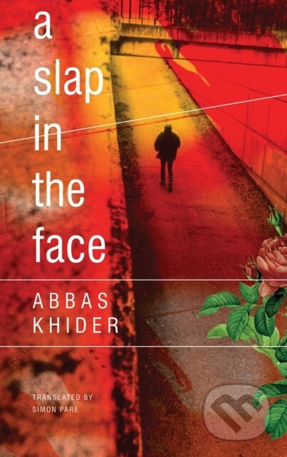 A Slap in the Face - Abbas Khider - kniha z kategorie Společenská beletrie