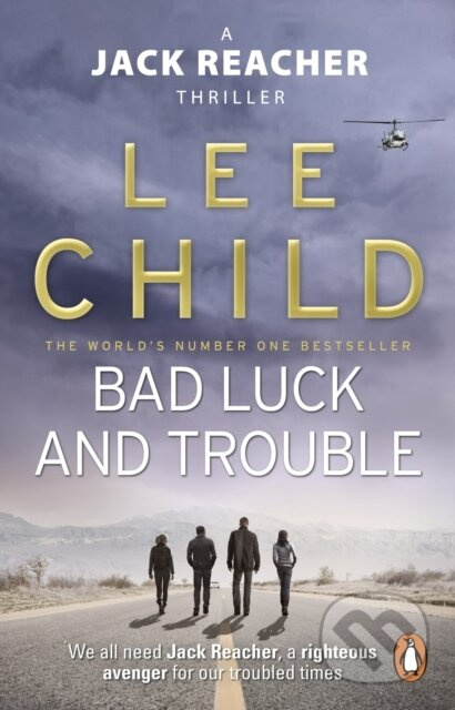 Bad Luck And Trouble ((Jack Reacher 11)) - Lee Child - kniha z kategorie Detektivky, thrillery a horory