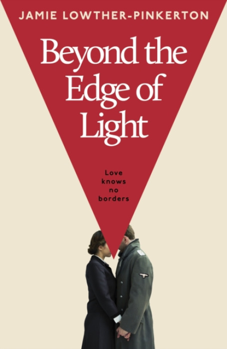 Transworld Publishers Ltd Beyond the Edge of Light - Lowther-Pinkerton, Jamie