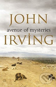Avenue of Mysteries - John Irving - kniha z kategorie Beletrie