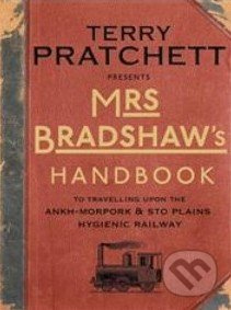 Mrs Bradshaw's Handbook (Illustrated handbook) - Terry Pratchett - kniha z kategorie Fantasy