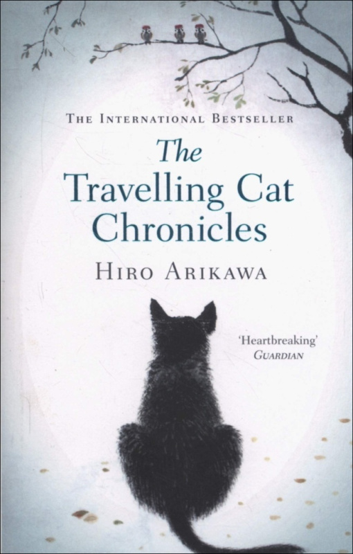The Travelling Cat Chronicles - Hiro Arikawa - kniha z kategorie Beletrie pro děti