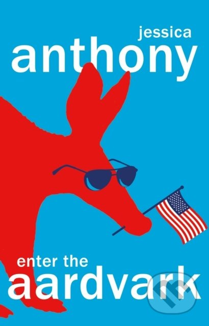 Enter the Aardvark - Jessica Anthony - kniha z kategorie Beletrie