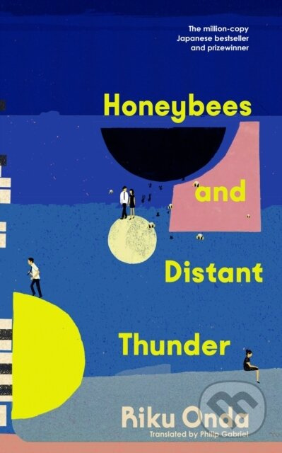 Honeybees and Distant Thunder - Riku Onda - kniha z kategorie Společenská beletrie
