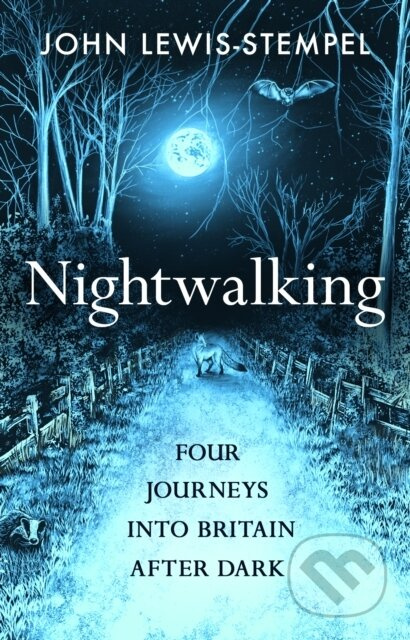 Nightwalking (Four Journeys into Britain After Dark) - kniha z kategorie Zdraví a životní styl