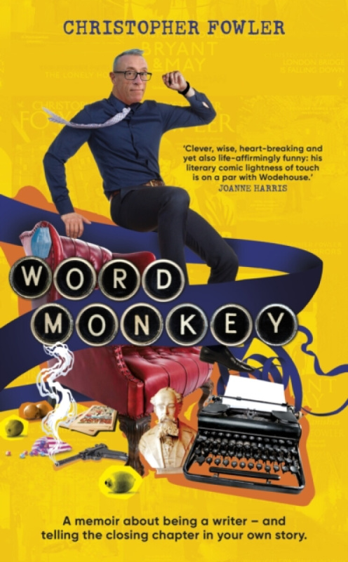 Word Monkey - Christopher Fowler - kniha z kategorie Autobiografie
