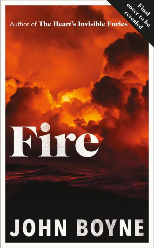 Fire - John Boyne - kniha z kategorie Společenská beletrie