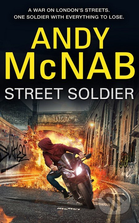 Street Soldier - Andy McNab - kniha z kategorie Beletrie pro děti