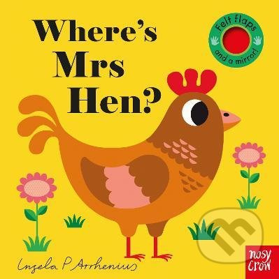 Wheres Mrs Hen? - Ingela Arrhenius (ilustrátor) - kniha z kategorie Pro děti