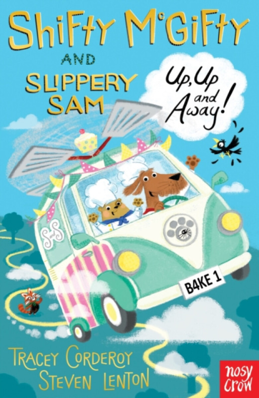 Shifty McGifty and Slippery Sam: Up, Up and Away! - Tracey Corderoyová