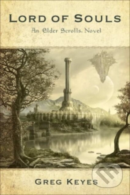 The Elder Scrolls Novel - Greg Keyes - kniha z kategorie Fantasy