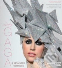 Lady Gaga (A Monster Romance) - Hugh Fielder - kniha z kategorie Životopisy