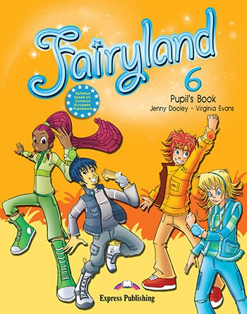 Fairyland 6 - pupil´s book Express Publishing