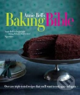 Annie Bell's Baking Bible - Annie Bell - kniha z kategorie Kuchařky