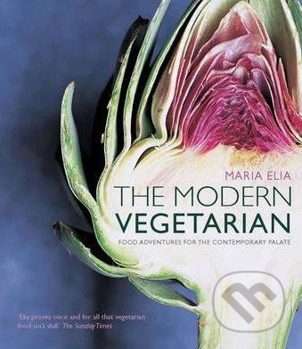 The Modern Vegetarian - Maria Elia - kniha z kategorie Kuchařky