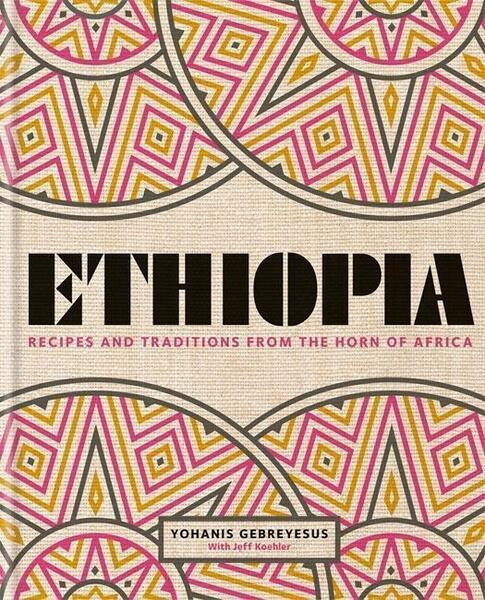 Ethiopia (Recipes and traditions from the horn of Africa) - kniha z kategorie Národní kuchyně