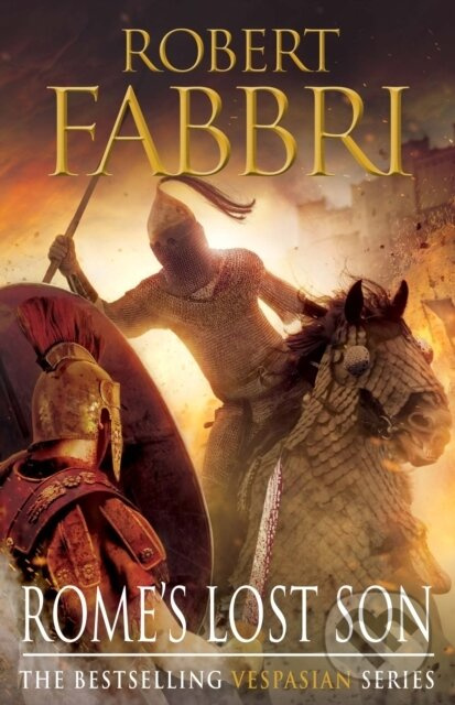 Rome's Lost Son (The heart-pounding bestselling Roman epic) - kniha z kategorie Beletria