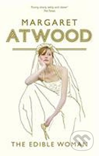 The Edible Woman - Margaret Atwoodová