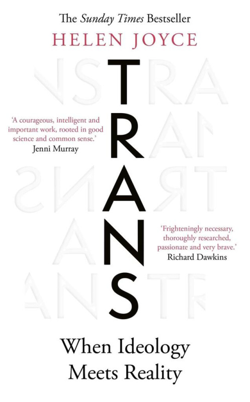 Trans: Gender Identity and the New Battle for Women´s Rights