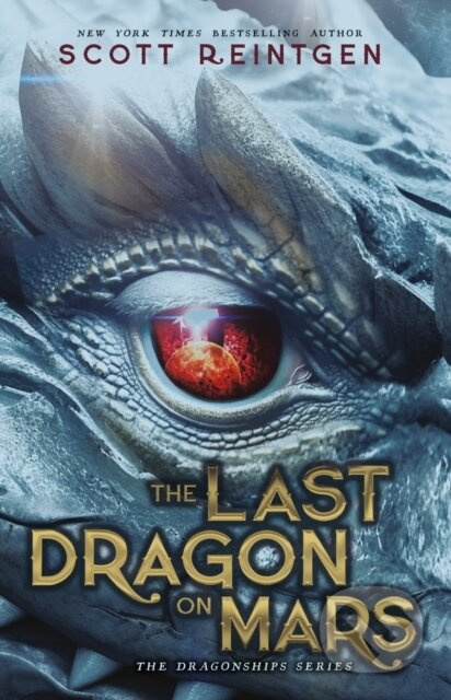 The Last Dragon on Mars - Scott Reintgen - kniha z kategorie Fantasy