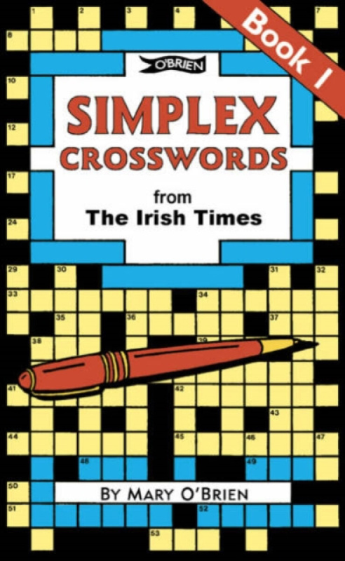 Simplex Crosswords From the Irish Times: Book 1, from The Irish Times O'Brien Press Ltd