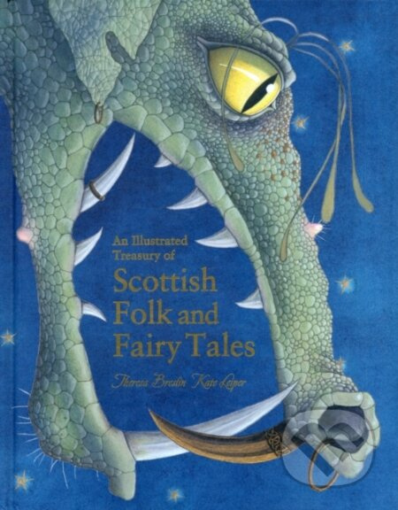 An Illustrated Treasury of Scottish Folk and Fairy Tales - kniha z kategorie Pro děti