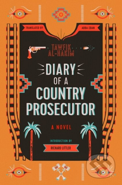 Diary of a Country Prosecutor - Tawfik Al-Hakim - kniha z kategorie Společenská beletrie
