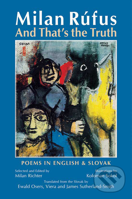 And That's the Truth (Poems in English and Slovak) - kniha z kategorie Poézia