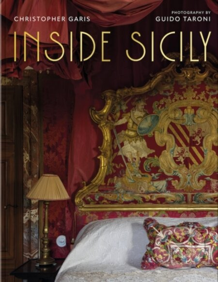 Inside Sicily - Christopher Garis - kniha z kategorie Městská architektura