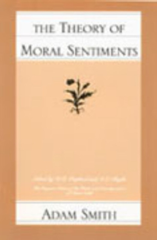Theory of Moral Sentiments - Adam Smith