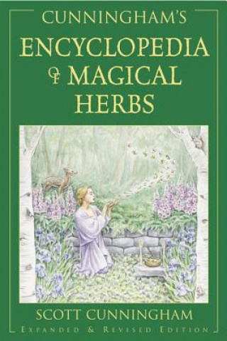 Encyclopedia of Magical Herbs - Scott Cunningham