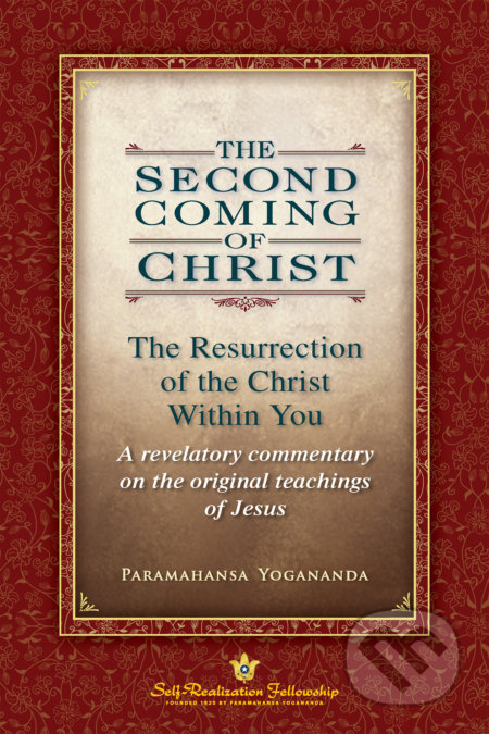 Second Coming of Christ (The Resurrection of the Christ Within You) - kniha z kategorie Náboženská literatura