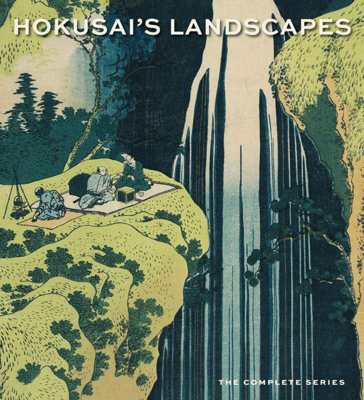 Hokusai’s Landscapes - Sarah E. Thompson