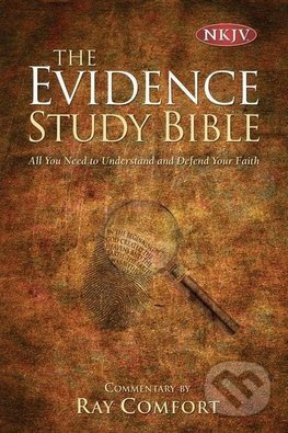 NKJV The Evidence Bible (All You Need to Understand and Defend Your Faith) - kniha z kategorie Bible