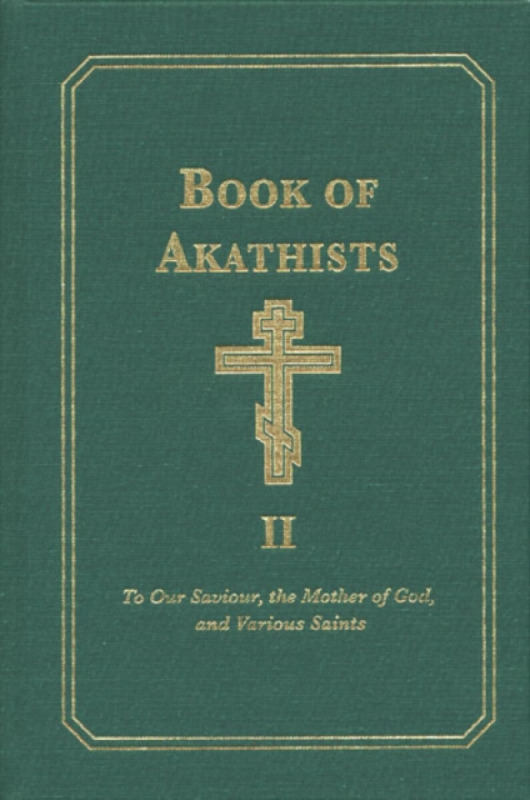 Book of Akathists - Isaac Lambertson