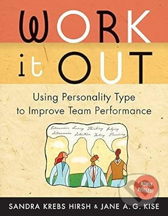 Work It Out (Using Personality Type to Improve Team Performance) - kniha z kategorie Management
