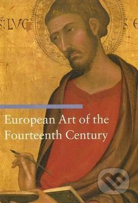European Art of the Fourteenth Century - Sandra Baragli - kniha z kategorie Dějiny umění