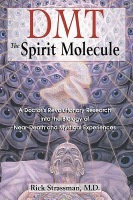 Inner Traditions Bear and Company DMT: The Spirit Molecule - Strassman, Rick, MD