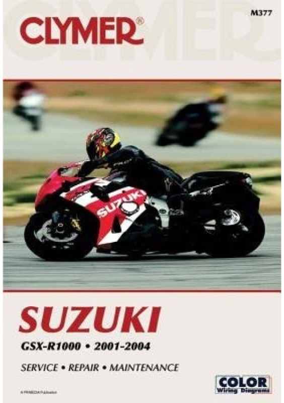 Clymer Suzuki GSX-R1000 2001-2004 Haynes Publishing Group
