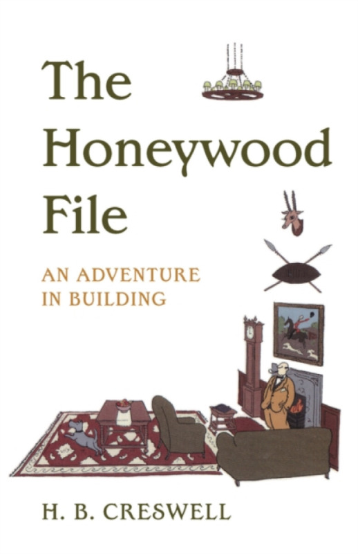 Academy Chicago Publishers Honeywood File - Creswell, H.B.