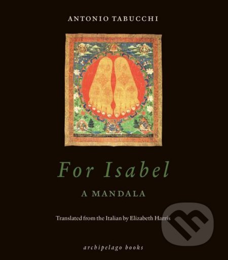 For Isabel (A Mandala) - Antonio Tabucchi - kniha z kategorie Beletrie