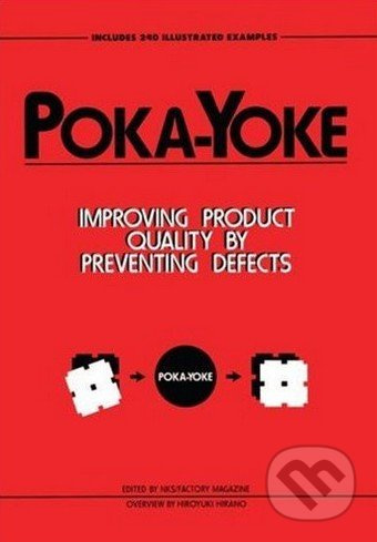 Poka-yoke: Improving Product Quality by Preventing Defects - kniha z kategorie Odborné a naučné