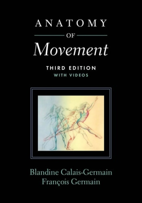 Anatomy of Movement Eastland Press Inc