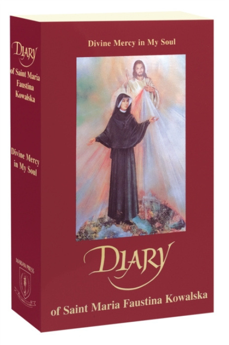 Marian Press Diary of Saint Maria Faustina Kowalska - Kowalska, Faustina