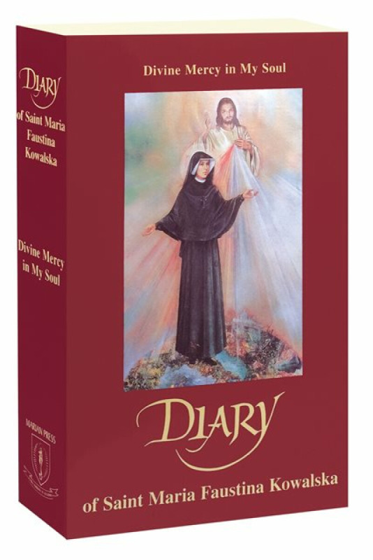 Marian Press Diary of Saint Maria Faustina Kowalska - Kowalska, Faustina
