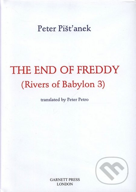The End Of Fredy - Peter Pišťanek - kniha z kategorie Beletrie