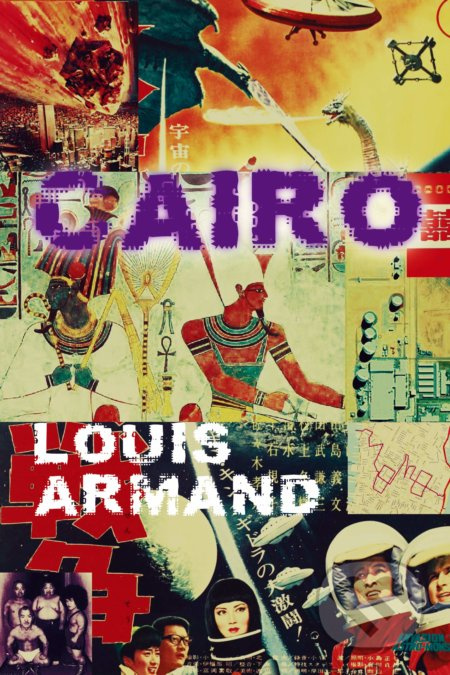 Cairo - Louis Armand - kniha z kategorie Sci-fi