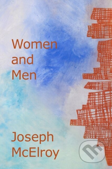 Women and Men - Joseph McElroy - kniha z kategorie Společenská beletrie